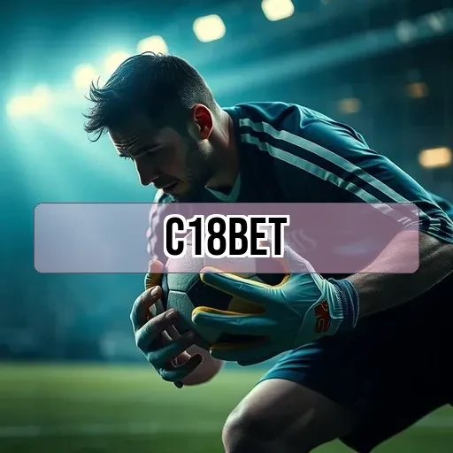 c18 bet: Apostas em Futebol que Transformam sua Experiência Esportiva